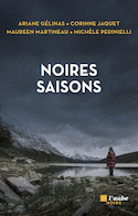 Noires saisons